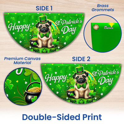 Pug Dog Happy St. Patrick's Day Welcome Non-Pleated Fan Flag