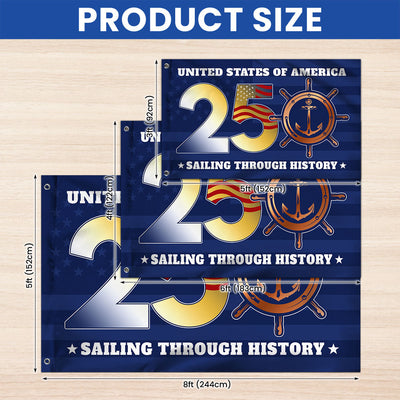 USA 250th Sailing Through History Grommet Flag for Patriotic Navy Decor