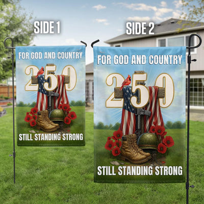 Veterans Faith 250 Years | Still Standing Strong Patriotic Flag