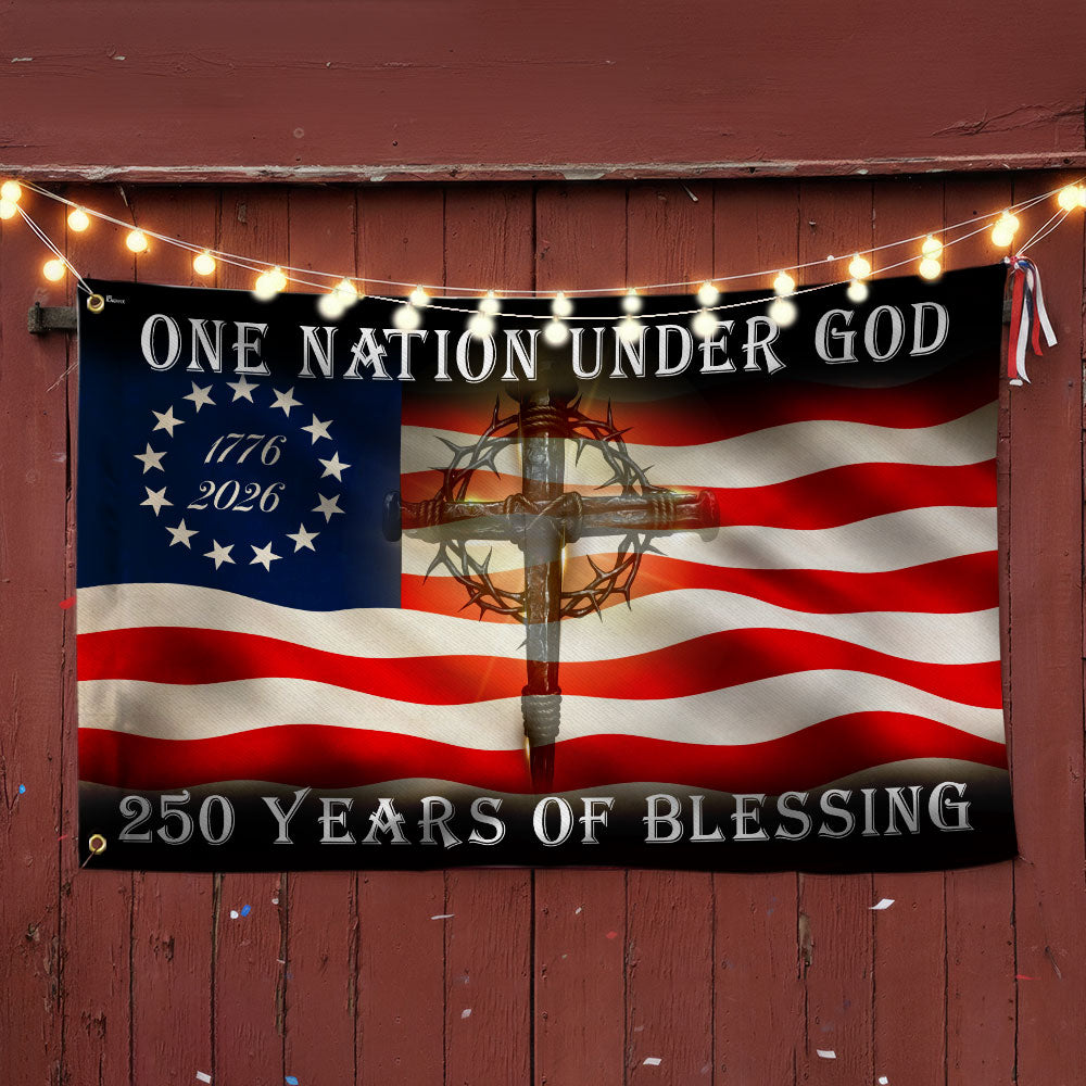 Betsy Ross 250 Years of Blessing American Cross 1776 2026 Grommet Flag