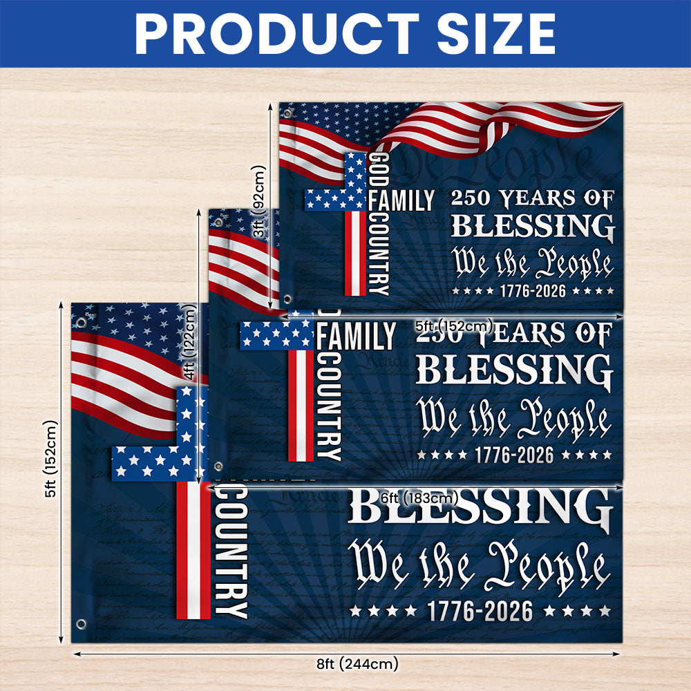 We The People American Flag, 250 Years Blessing 1776 2026 Grommet Flag 3-Day Shipping