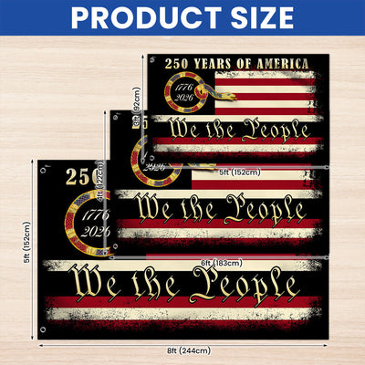 250 Years We The People Flag, 1776 American Patriotic Grommet Flag