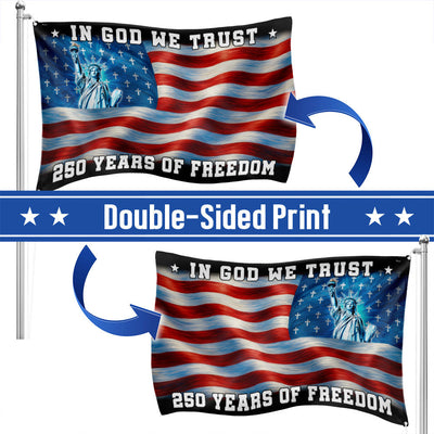 250 years of Freedom Christian Flag, In God We Trust Patriotic Grommet flag