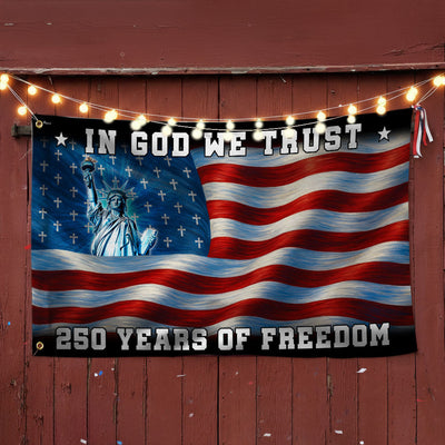 250 years of Freedom Christian Flag, In God We Trust Patriotic Grommet flag