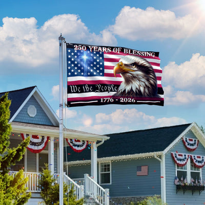 Patriotic 250 Years of Blessing, We The People 1776 2026 American Grommet Flag