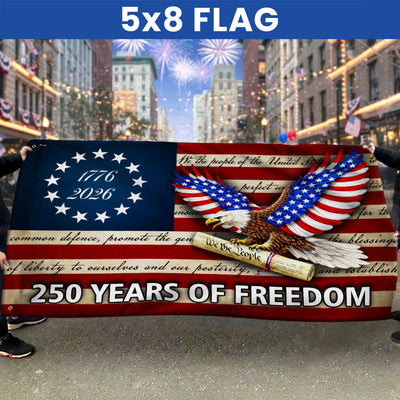 250 Years of Freedom Flag, We The People Patriotic 1776 2026 Grommet Flag