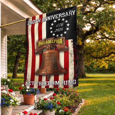 Betsy Ross 250th Anniversary Philadelphia Let Freedom Ring Flag