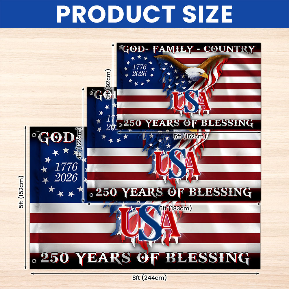 Betsy Ross 250 Years of Blessing 1776 2026 USA Patriotic Grommet Flag