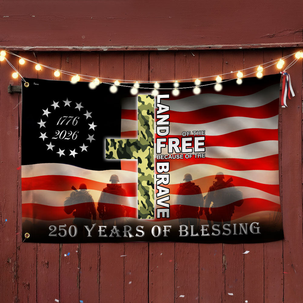 Patriotic 1776 2026 Land of the Free 250 Years of Blessing Grommet Flag