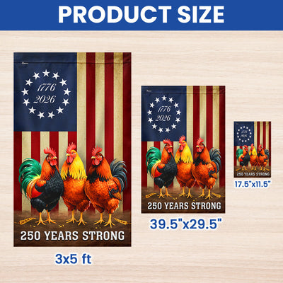 250 Years Strong 1776 2026 Chicken Flag, Patriotic Rooster Farm Decor