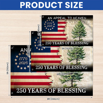 250 Years of Blessing Appeal To Heaven Patriotic 1776 2026 American Grommet Flag