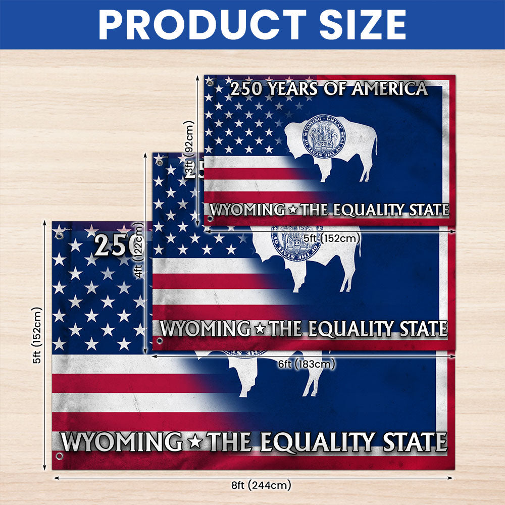 America's 250th Wyoming Flag, The Equality State Patriotic Grommet Flag
