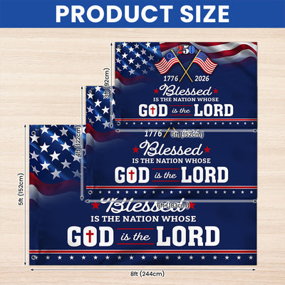 250 Years of America Blessed is Nation 1776 2026 Patriotic Grommet Flag