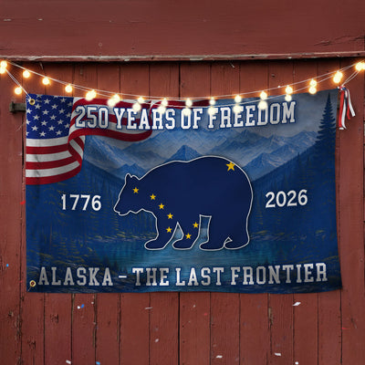 American Patriotic 250 Years Alaska State Flag, The Last Frontier 1776 2026 Grommet Flag