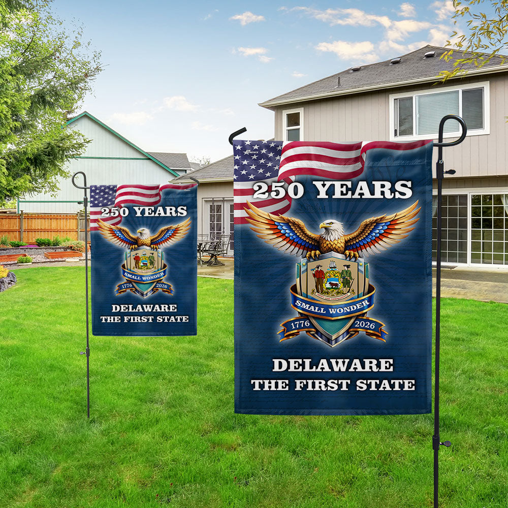Patriotic 250 Years Delaware The First State Flag, Small Wonder Decor