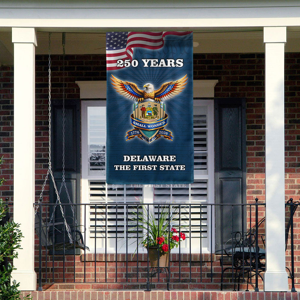 Patriotic 250 Years Delaware The First State Flag, Small Wonder Decor