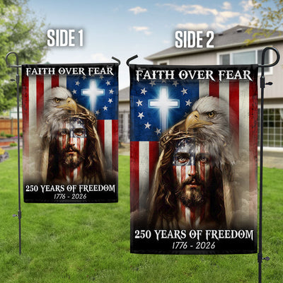 250 Years of Freedom Jesus Flag, Faith Over Fear Patriotic Christ Flag