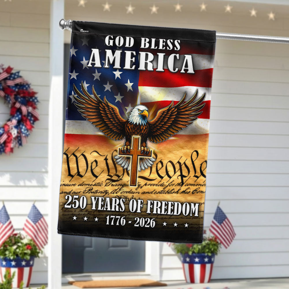 God Bless America 1776 2026 Flag, 250 Years of Freedom Christ Cross Flag