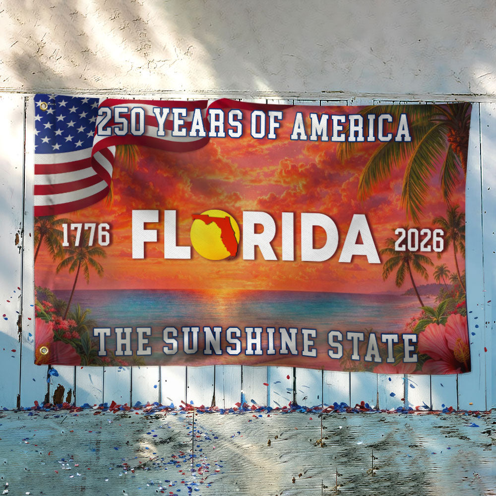 250 Years Florida Patriotic Grommet Flag, The Sunshine State 1776 2026 Decor