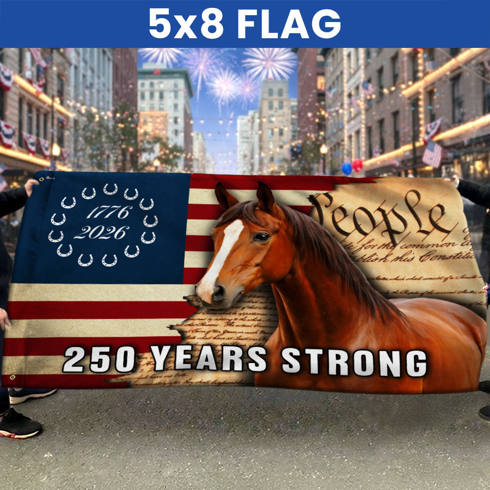 250 Years Strong American Horse Flag, Patriotic Horse Ranch 1776 2026 Grommet Flag