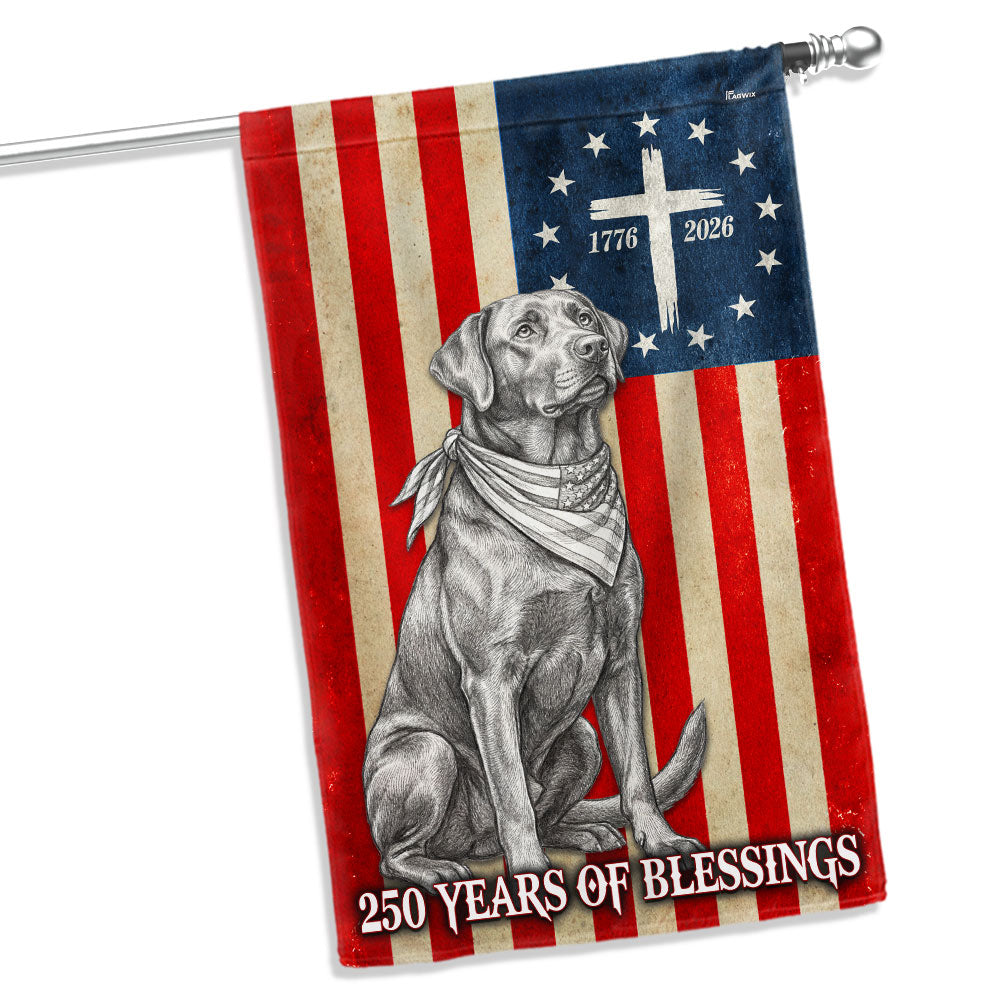 Patriotic Labrador Retriever Garden Flag, 250 Years of Blessings Betsy Ross Flag Decor