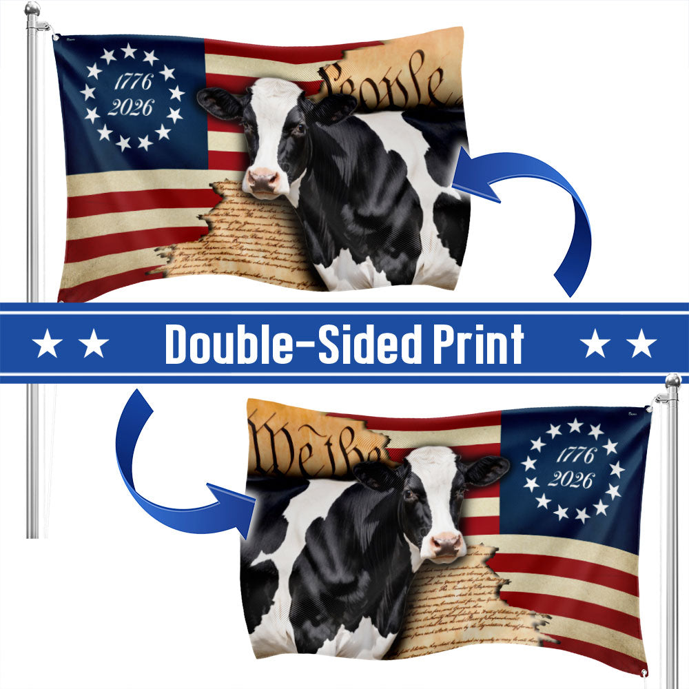 250 Years Dairy Cow 1776 2026 American Grommet Flag, We The People Patriotic Cow Farm Flag Decor