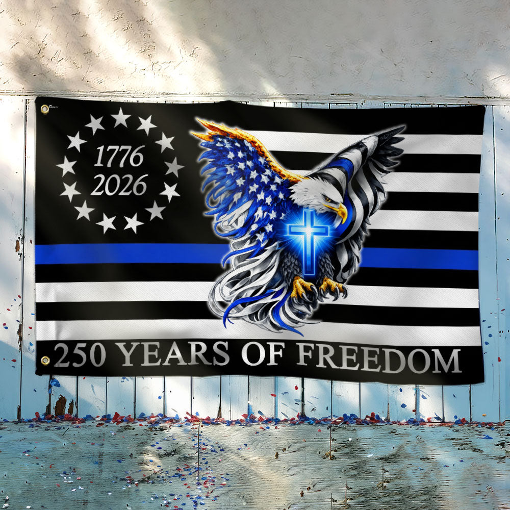 The Thin Blue Line Police Law Enforcement American Grommet Flag for 250 Years Decor