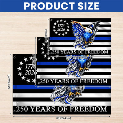 The Thin Blue Line Police Law Enforcement American Grommet Flag for 250 Years Decor