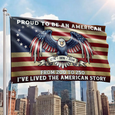 The Spirit of 76 Proud to be an American Bicentennial Grommet Flag, Patriotic 250 Years Semiquincentennial Decor