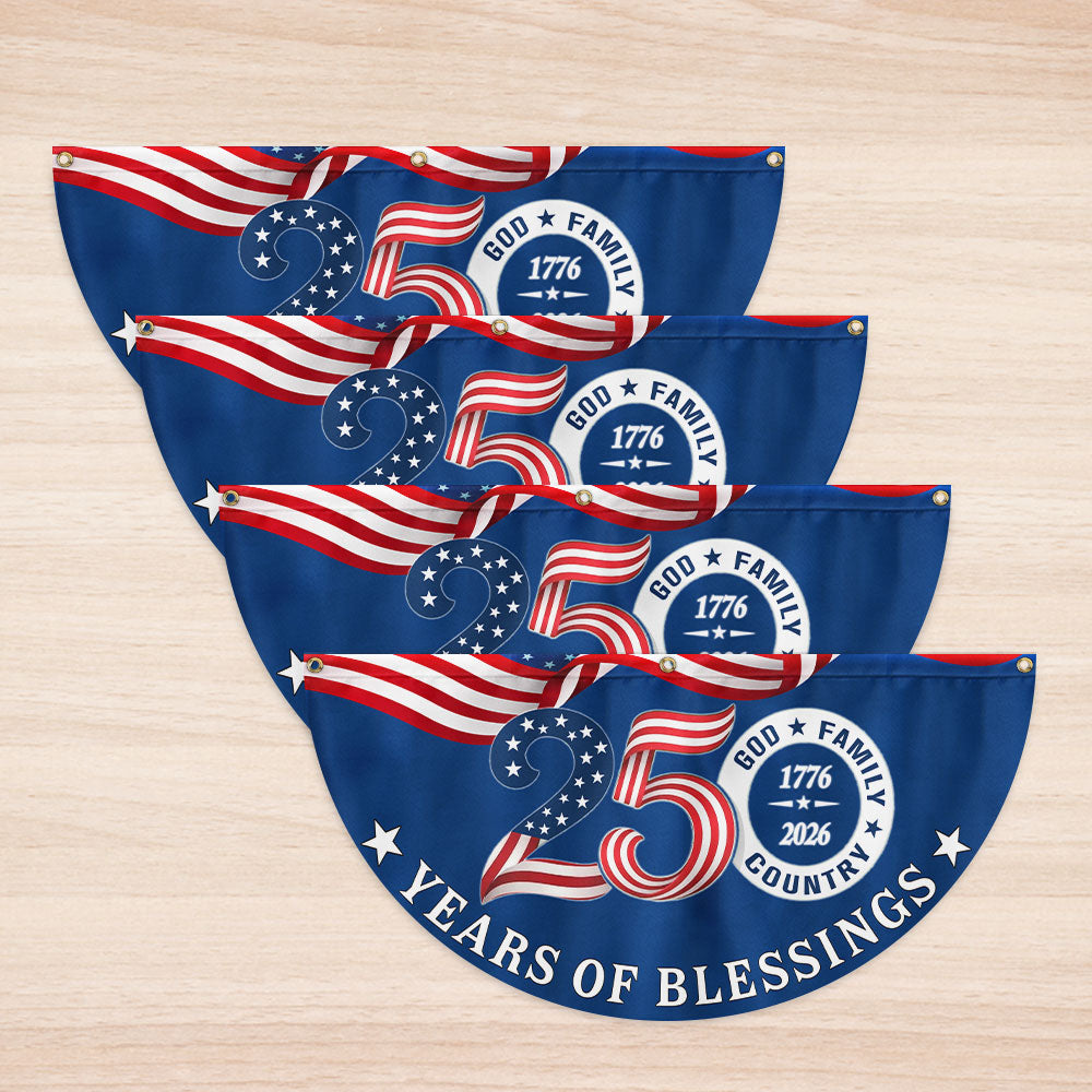 Patriotic American Flag God Family Country, 250 Years of Blessings Fan Flag Decor