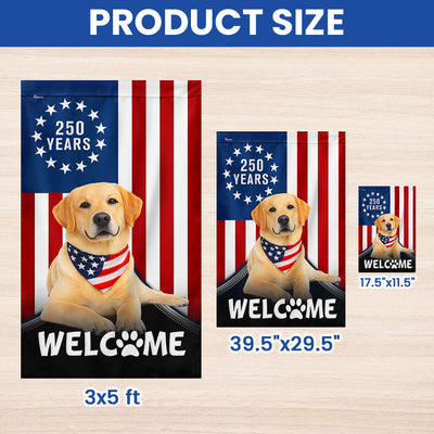 Patriotic Welcome Dog Garden Flag, 250 Years Labrador Retriever Flag Decor for Dog Lovers