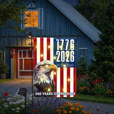 We The People 1776 2026 Flag, 250 Years of Freedom American Solar LED Flag Decor