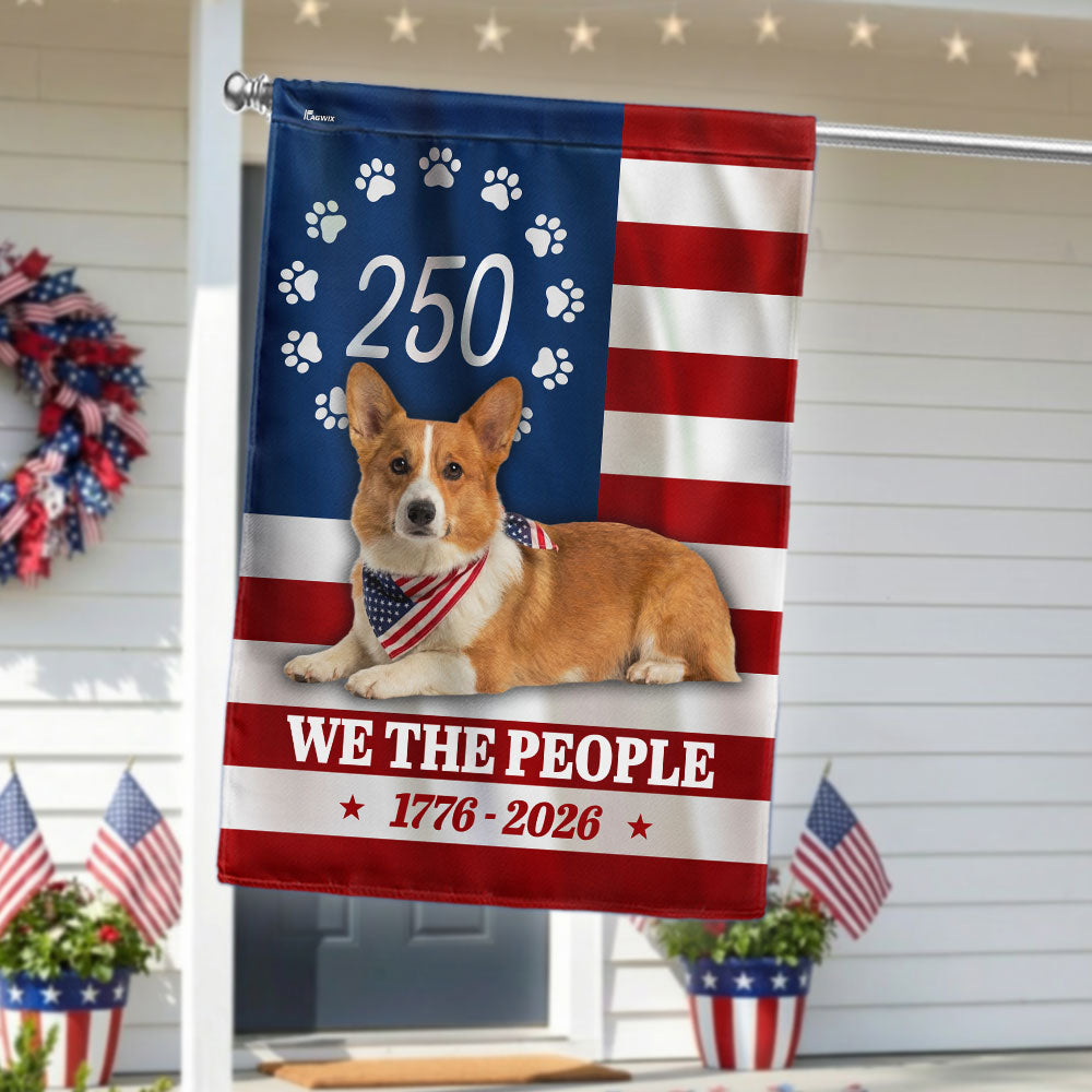 Patriotic Dog American Garden Flag, 250 Years Corgi Dog 1776 2026 Flag