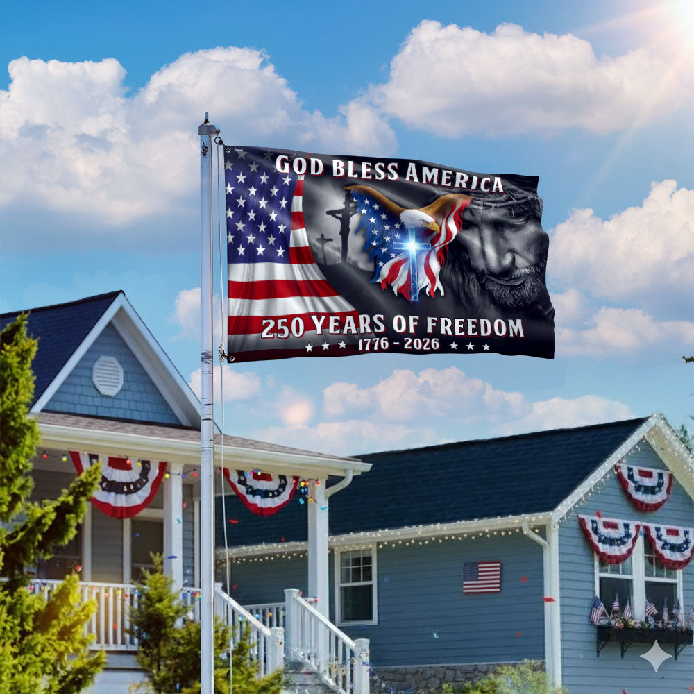 Patriotic Christian 250 Years of Freedom Flag,  God Bless America 1776 2026 Grommet Flag