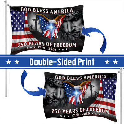 Patriotic Christian 250 Years of Freedom Flag,  God Bless America 1776 2026 Grommet Flag