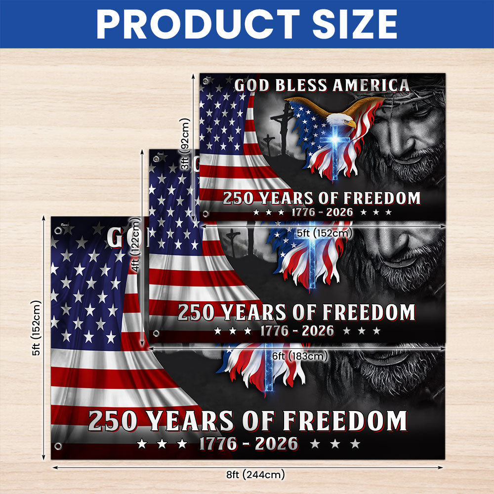 Patriotic Christian 250 Years of Freedom Flag,  God Bless America 1776 2026 Grommet Flag