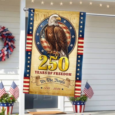 Patriotic 250 Years Flag, We The People 1776 2026 American Flag Outdoor Decor