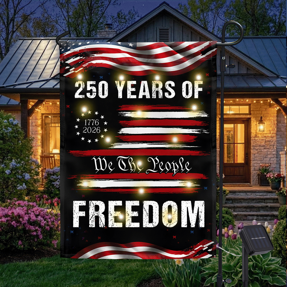 250 Years of Freedom Semiquincentennial Solar led Flag, We The People 1776 2026 Decor