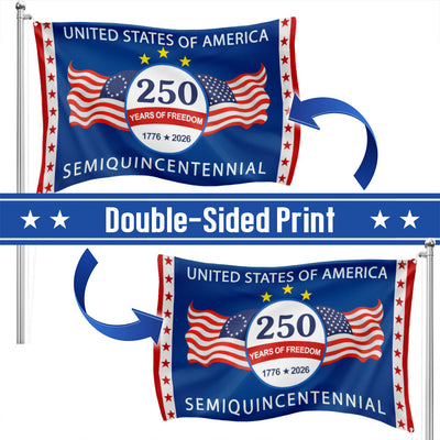 250 Years of Freedom Semiquincentennial Flag, United States of America 1776 2026 Grommet Flag