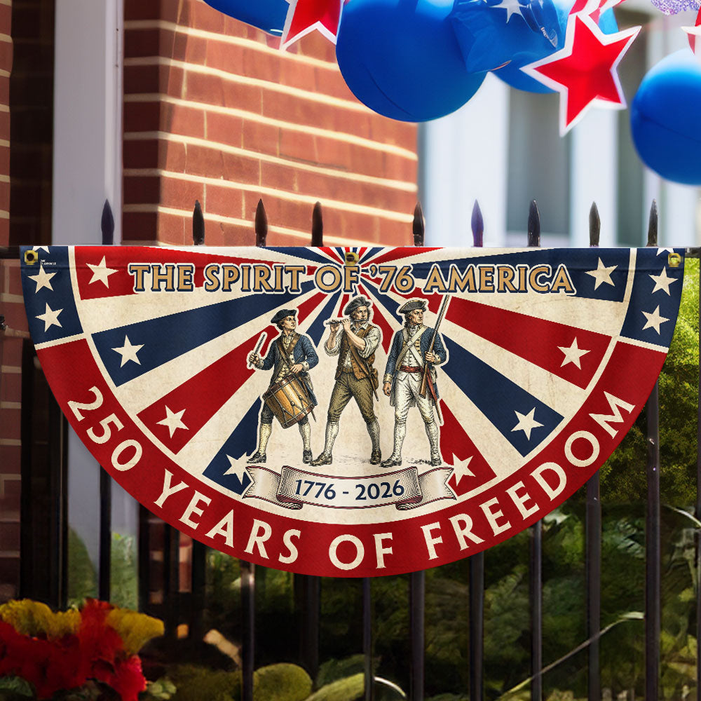 The Spirit of '76 American Bunting Flag, 250 Years of Freedom 1776 2026 Fan Flag