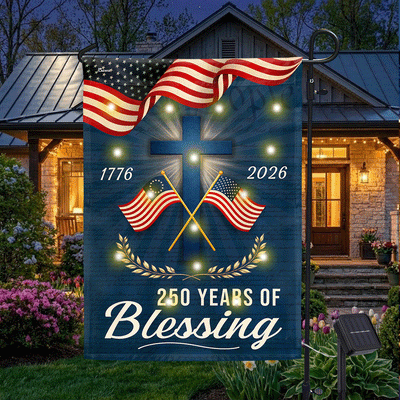 Patriotic Christian 250 Years of Blessings Garden Flag, American 1776 2026 Solar LED Flag
