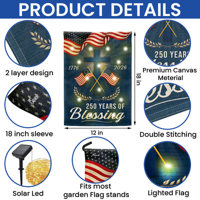 Patriotic Christian 250 Years of Blessings Garden Flag, American 1776 2026 Solar LED Flag