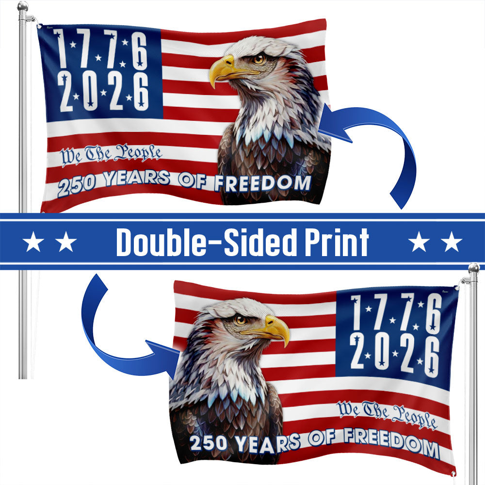 We The People 250 Years of Freedom Flag, 1776 2026 American Grommet Flag Decor