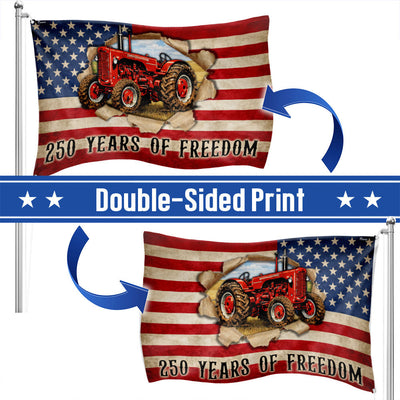 Tractor Farmer Flag, 250 Years of Freedom Red Tractor Grommet Flag