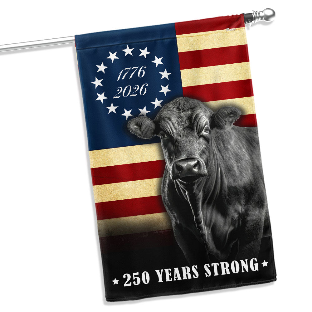 250 Years Strong Black Angus Cattle 1776 2026 Farmhouse Patriotic Decor