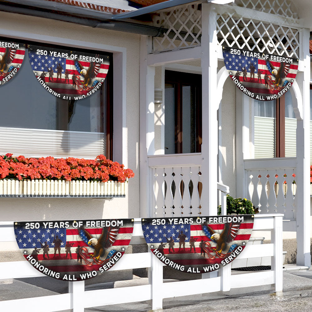 250 Years of Freedom Flag, Honoring All Who Served Veterans Day Fan Flag