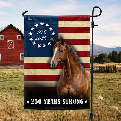 250 Years Strong Horse US Flag, Patriotic Horse Betsy Ross 250 Flag