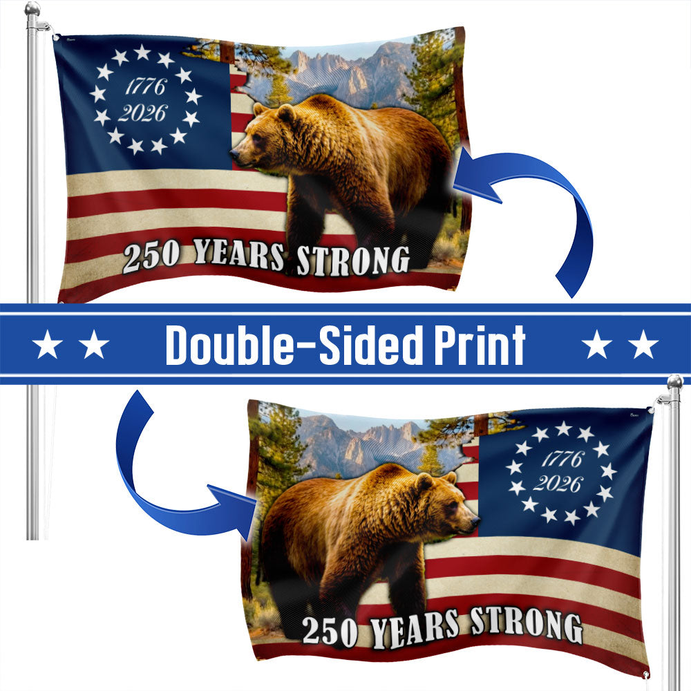 California State Betsy Ross Flag, 250 Years Strong Grizzly Bear Grommet Flag