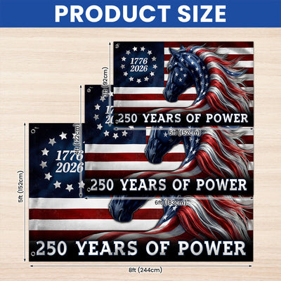250 Years of Power Flag, 1776 2026 Patriotic Horse Grommet Flag