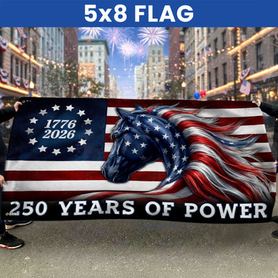 250 Years of Power Flag, 1776 2026 Patriotic Horse Grommet Flag